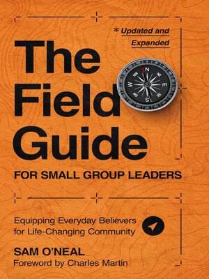 cover image of The Field Guide for Small Group Leaders